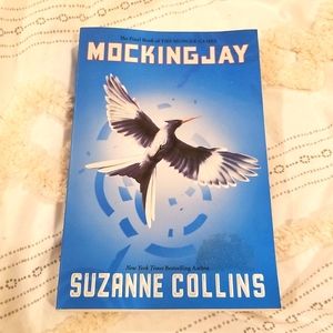 Mockingjay by Suzanne Collins